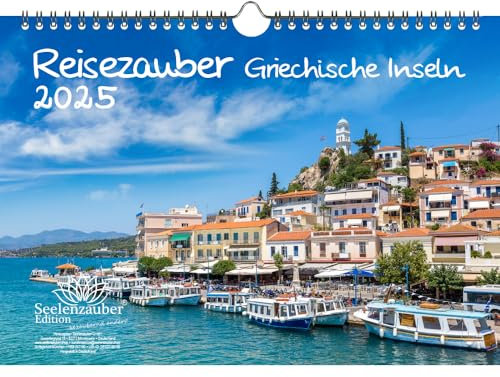 Reisezauber Giechische Inseln DIN A4 Kalender für 2025 Griechenland Mykonos Kreta Urlaub Strand Meer- Seelenzauber