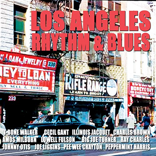Los Angeles Rhythm and Blues 1944-1954