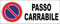 M-ITALY CARTELLO SEGNALETICO UNI - PASSO CARRABILE - Adesivo Extra Resistente, Pannello in Forex, Pannello In Alluminio (15x6, Adesivo)