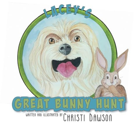 Lacey's Great Bunny Hunt