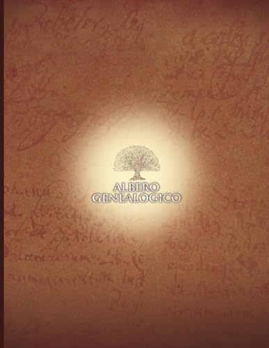 Albero Genealogico: Custodisci le tue radici, la storia della tua famiglia pagina dopo pagina.