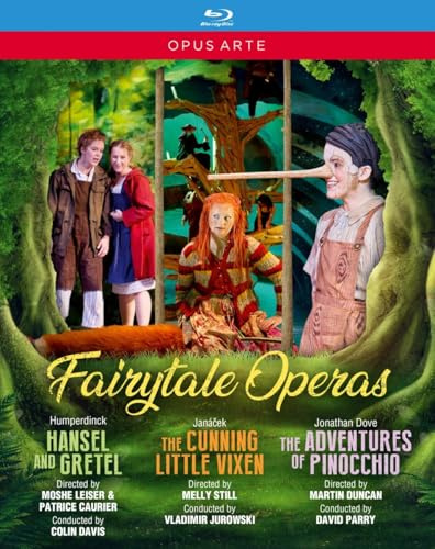 Fairytale Operas: Hansel and Gretel, The Cunning Little Vixen, The Adventures of Pinocchio [Video]