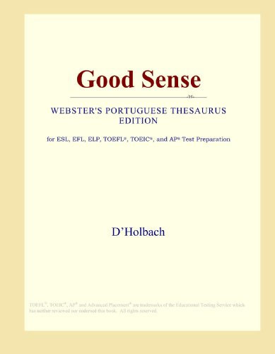 Good Sense (Webster's Portuguese Thesaurus Edition)