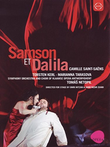 Saint-Saens: Samson et Dalila