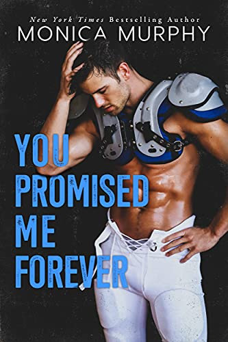 You Promised Me Forever (Forever Yours Book 1) (English Edition)