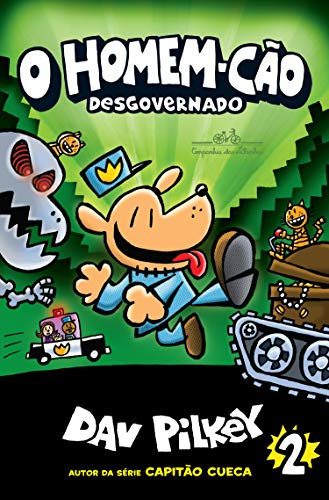 O Homem-Cão desgovernado – Vol. 2 (Portuguese Edition)
