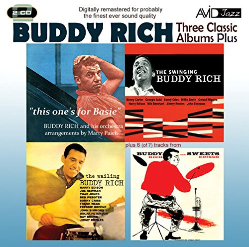 Three Classic Albums Plus (The Wailing Buddy Rich / The Swinging Buddy Rich / This One's For Basie)