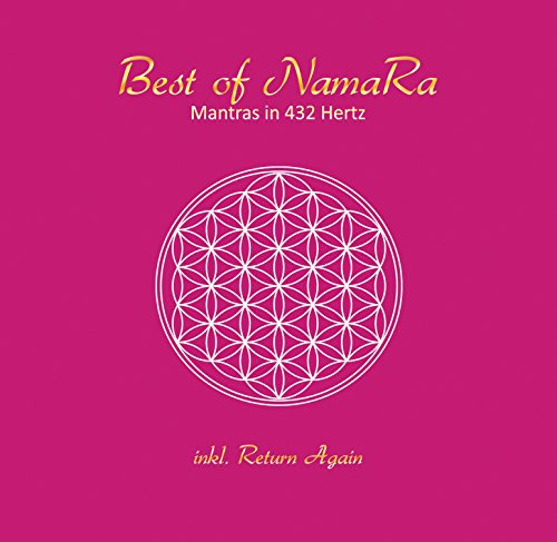 Best of NamaRa Mantras in 432 Hertz