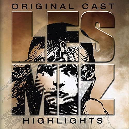 Les Misérables ? Original London Cast (Highlights)
