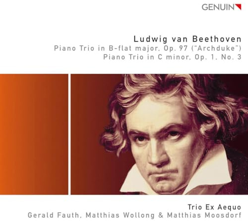 Beethoven: Piano Trios, Op.97 (Archeduke) & Op.1,No.3