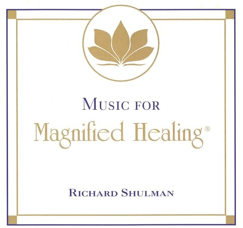 Music For Magnified Healiing