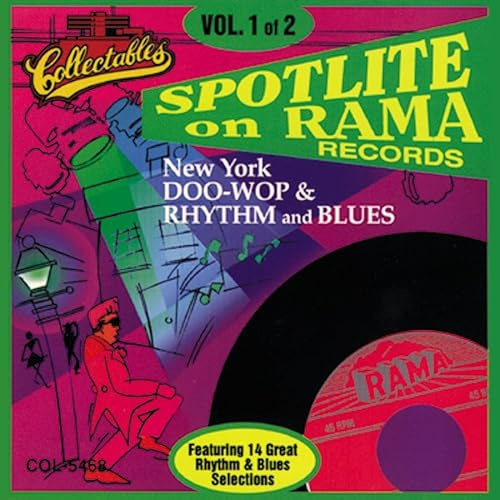 Rama Records: Doo Wop Rhythm and Blues, Vol.1