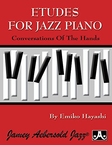 Etudes for Jazz Piano - Conversation Of The Hands
