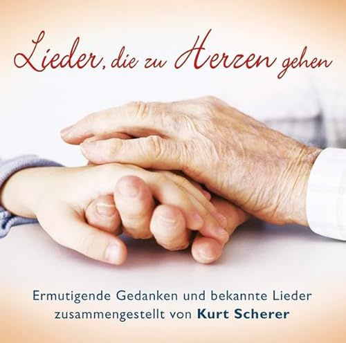 Lieder,die zu Herzen Gehen