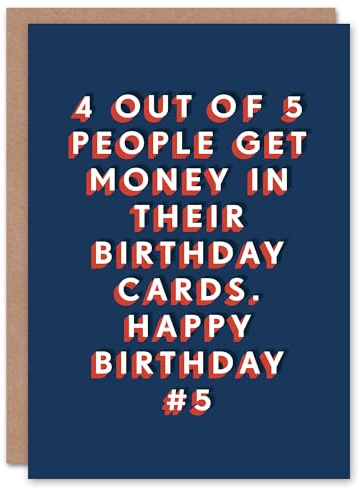 Artery8 4 Out of 5 People Get Money Funny Cheeky For Him Birthday Card