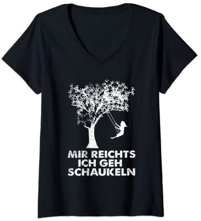 Damen Mir reichts ich geh Schaukeln lustiges Geschenk Schaukel T-Shirt mit V-Ausschnitt