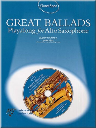 Great Ballads - Playalong for Alto Saxophone - Altsaxophon Noten [Musiknoten]