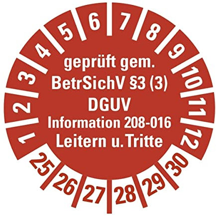 100 Stück - Prüfplakette Mehrjahresprüfplakette geprüft gemäß Leitern/Tritte, BetrSichV §3 | 25-30 Etikett Folie Aufkleber, rot | Ø15-40mm Made in Germany, Größe: Ø15 mm