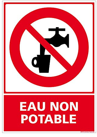 Panneau Eau Non Potable. Panneau Interdiction de Boire l'Eau. Autocollant Eau Non Potable, PVC ou Aluminium - 75 x 105 mm - Adhésif - Adhésif -