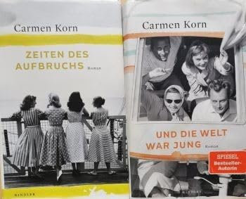 Und die Welt war jung - Zeiten des Aufbruchs,