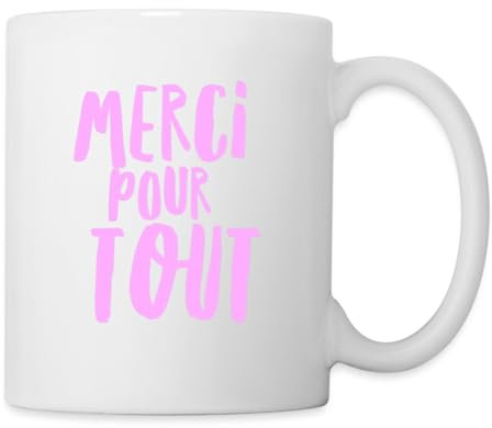 Spreadshirt Merci pour tout Mug Blanc, taille unique, blanc