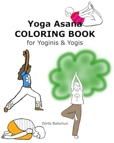 Yoga Asana COLORING BOOK: for Yoginis & Yogis