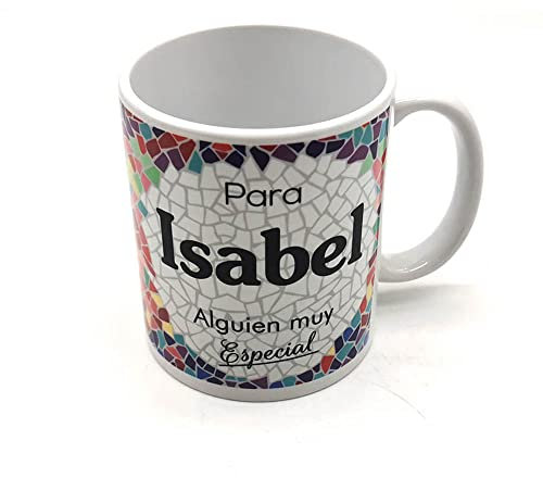 PLUS HOME Taza personalizada con nombre. Regalos personalizados con nombre y texto. Tazas con frases originales.ISABEL