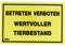 Kerbl Warnschild 20x30cm, Betreten verboten - Wertv. Tierbestand, gelb