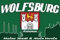 Wolfsburg Meine Stadt - Mein Verein Fussball Fahne Flagge Grösse 1,50x0,90m