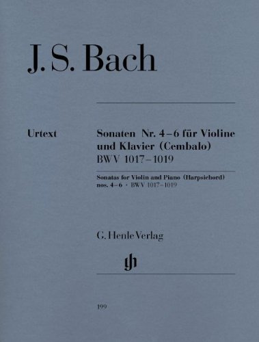 HENLE VERLAG BACH J.S. - SONATAS FOR VIOLIN AND PIANO (HARPSICHORD) 4-6 BWV 1017-1019 WITH APPENDIX Klassische Noten Violine