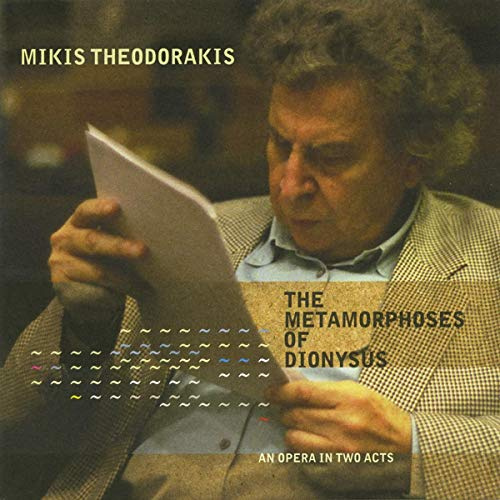 Theodorakis: The Metamorphoses of Dionysus