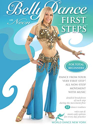 Bellydance - First Steps for Total Beginners, with Neon: Beginner belly dance instruction, Belly dancing classes, Full bellydancing how-to