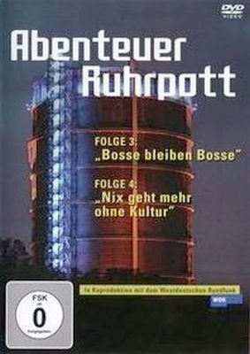 Abenteuer Ruhrpott: Bosse bleiben Bosse + Nix geht mehr ohne Kultur [Dokumentation Ruhrgebiet - 110 Min.] (Pal, Full Length)