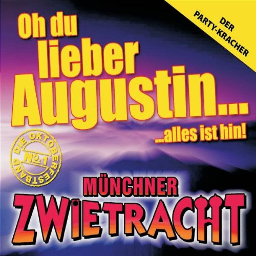 Oh du Lieber Augustin