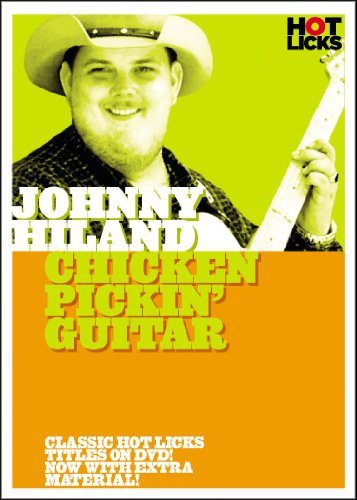 Johnny Hiland: Chicken Pickin' Guitar