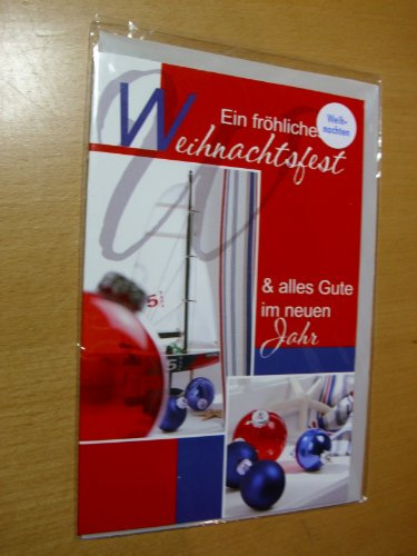 Weihnachtskarte Weihnachten Heiliger Abend X-Mas Christkind Ein fröhliches Weihnachtsfest & alles Gute im neuen Jahr Karte mit Christbaumkugeln und Segelboot als Abbildung. Karte mit Umschlag (Transparent) -61 = 1 Stück