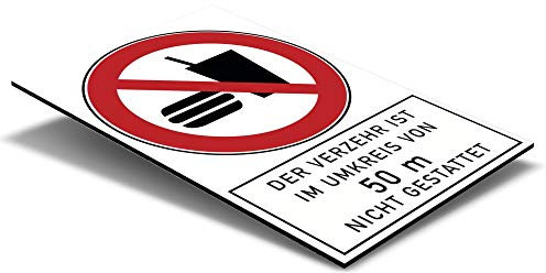 Gebotsschild/Warnschild 200x300x4 mm - Text:Der Verzehr ist im Umkreis von 50 m nicht gestattet - mit Piktogramm/Alu Verbund/Metallschild/Innen/Außen/UV-Beständig/Wetterfest