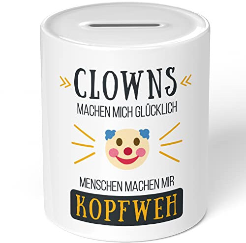 JUNIWORDS Spardose Sparbüchse, Clowns Machen Mich glücklich Menschen Machen Mir Kopfweh (1004654)