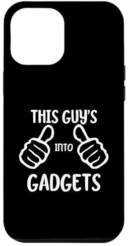 Custodia per iPhone 12 Pro Max Funny Gadget Lover This Guy's Into Gadgets