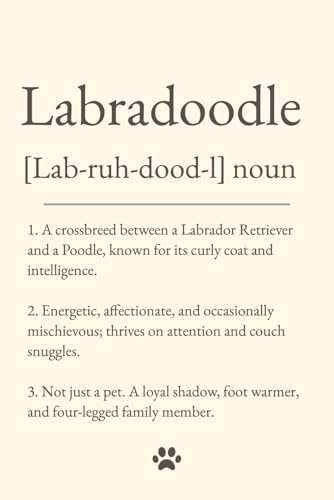 Labradoodle Dictionary Definition Notebook: Paperback Edition — Deluxe Hardback Available