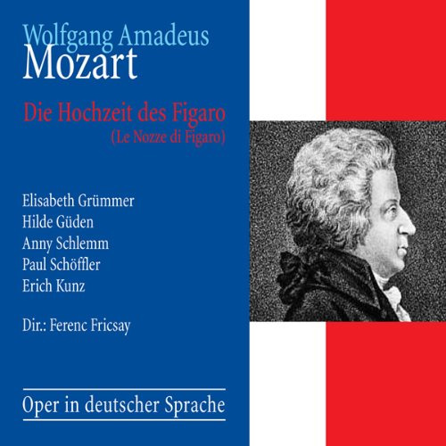 Mozart: Die Hochzeit des Figaro