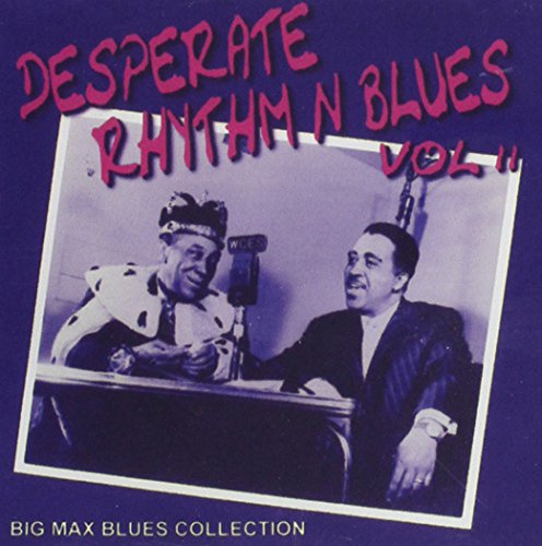 Desperate Rhythm N Blues 2