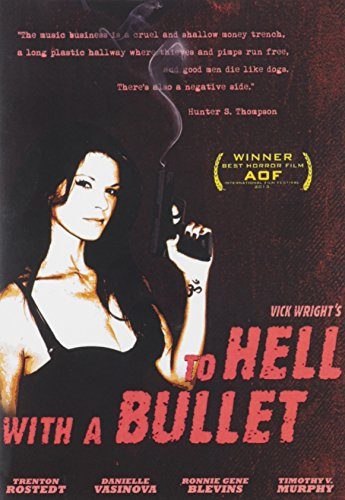 To Hell With a Bullet