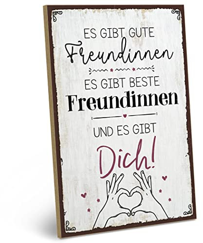 ARTFAVES® Wandbild Holzschild mit Spruch - ES GIBT GUTE FREUNDINNEN … UND DICH - Türschild Retro Vintage Deko Bild Geschenk - Freundschaft, Beste Freundin