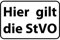 DekoNo7 Blechschild 30 x 20 cm Hier Gilt die StVO