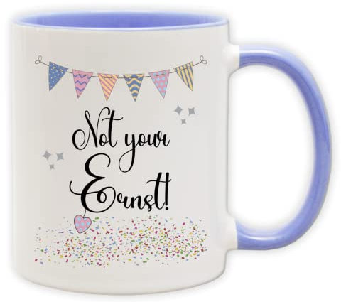 Tasse - Party Becher mit Spruch - lustige Statements als Geschenk (Henkel&Innen_Blau, Not your Ernst!)