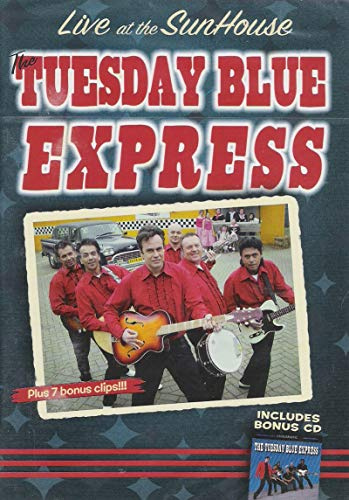 Live At The Sunhouse / Thuesday Blue Express