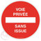 AUA SIGNALETIQUE - Panneau Voie Privée, Sans Issue - Ø 200 mm, Aluminium plat 3mm