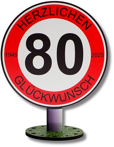 DARO Design - Verkehrsschild 80 Jahre Herzlichen Glückwunsch - 20cm Groß - Verkehrszeichen Geburtstag, Jubiläum, Schild, Holz