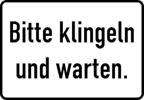 Daged Bitte Klingeln Und Warten Aufkleber 23x16 cm Hinweiszeichen Sticker Wetterfest UV-beständig & Normgerecht T-333